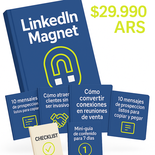 “Monetiza LinkedIn: Convierte tu Perfil en un Iman de Clientes o Empresas en 7 Días”